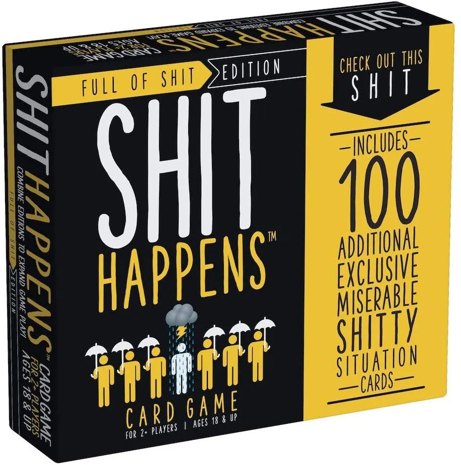 Shit Happens: Full of Shit