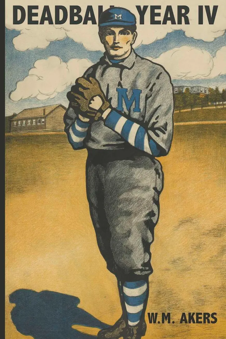 Deadball: Year IV