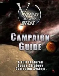 Victory by Any Means: Campaign Guide