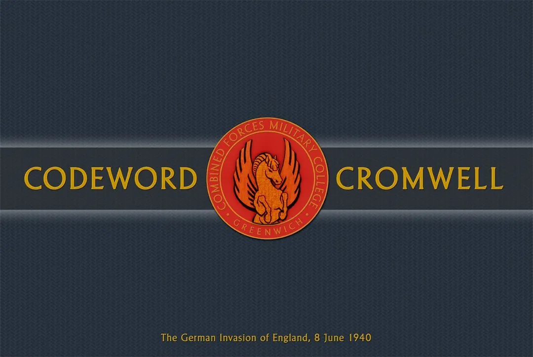 Codeword Cromwell: The German Invasion of England, 8 June 1940