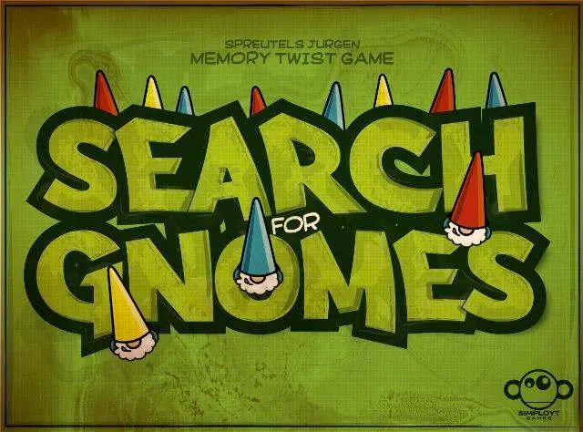Search for Gnomes