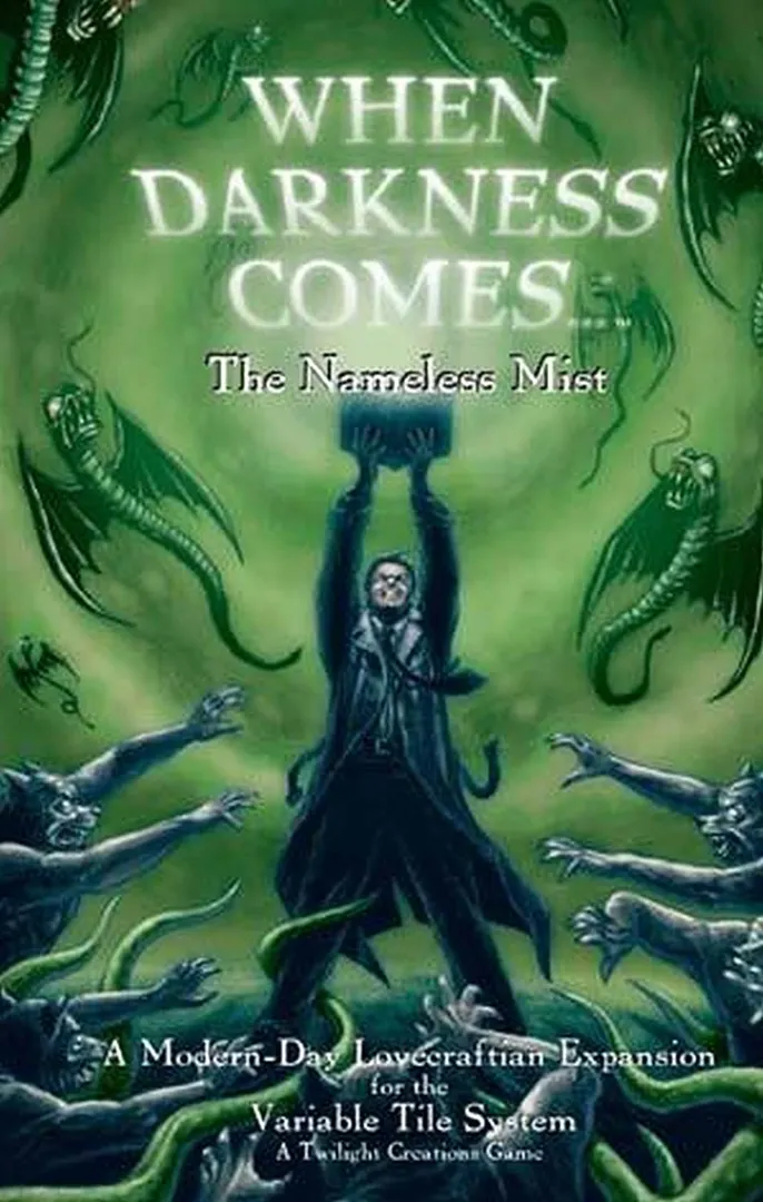 When Darkness Comes: The Nameless Mist