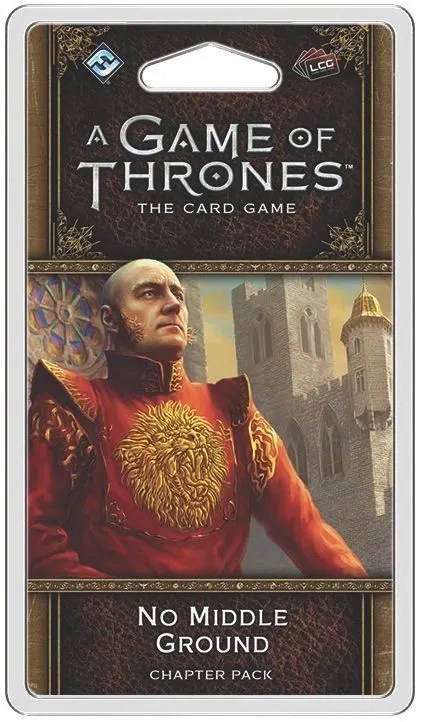 A Game of Thrones: The Card Game (Second Edition) – No Middle Ground