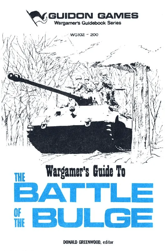 Wargamer's Guide to The Battle of the Bulge