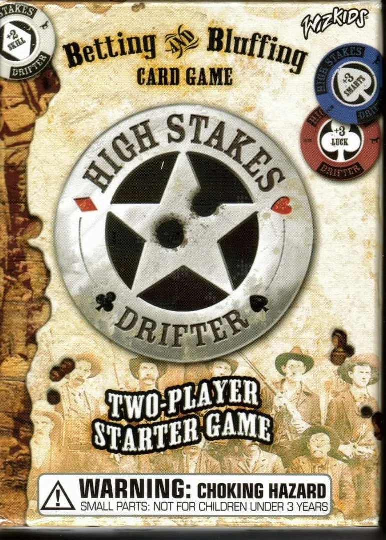High Stakes Drifter