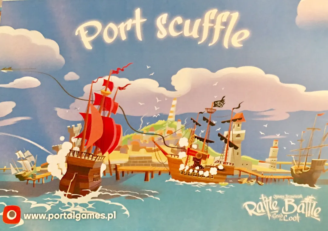 Rattle, Battle, Grab the Loot: Port Scuffle