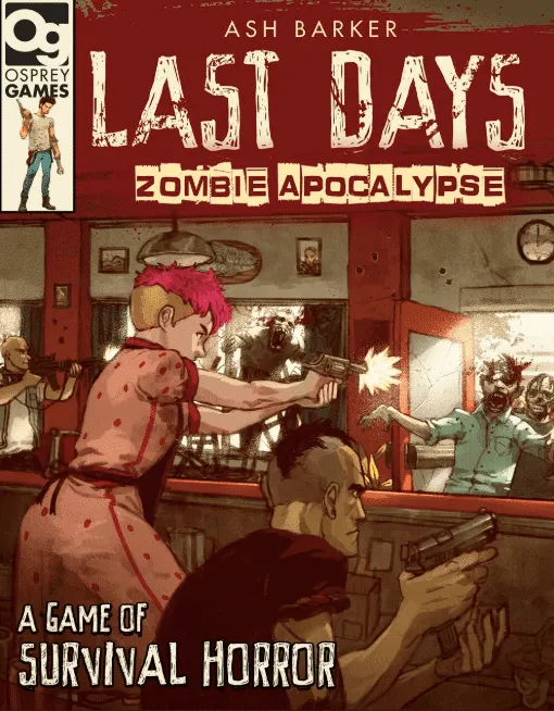 Last Days: Zombie Apocalypse