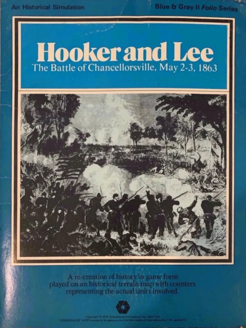 Hooker and Lee: The Battle of Chancellorsville, May 2-3, 1863