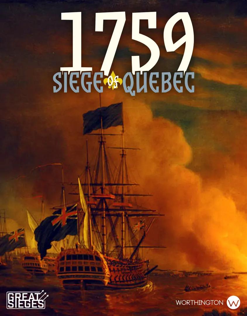 1759 Siege of Quebec: Second Edition