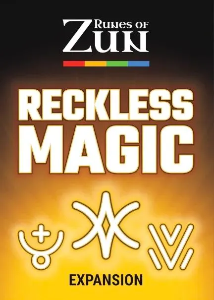 Runes of Zun: Reckless Magic