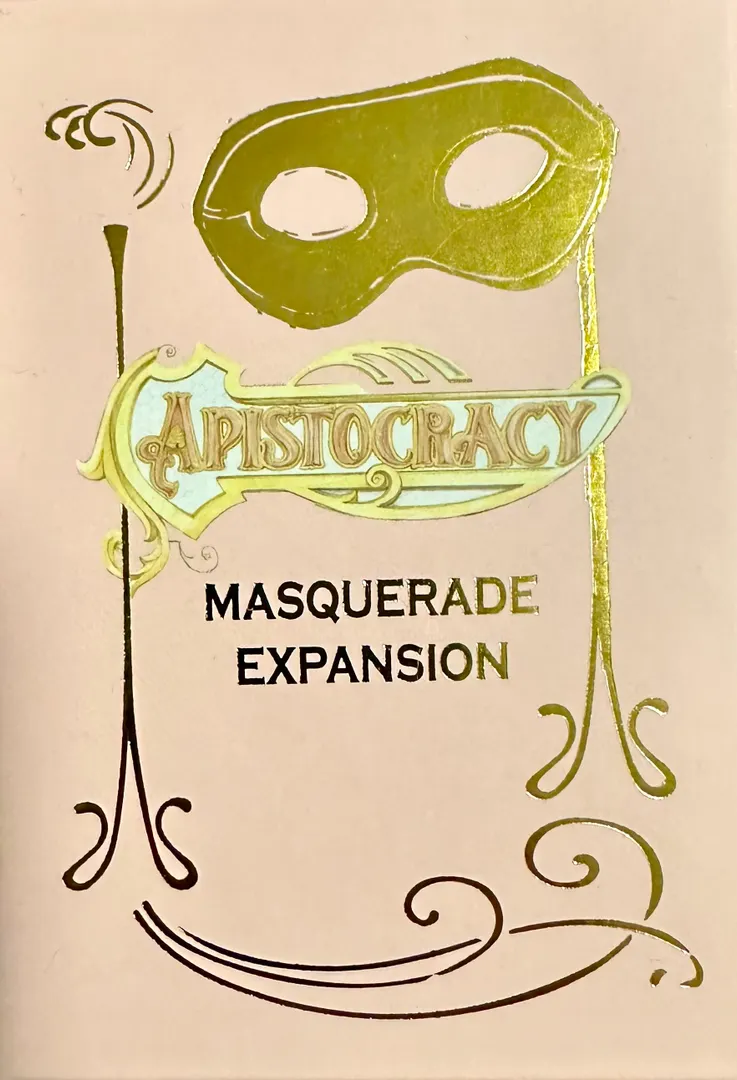 Apistocracy: Masquerade