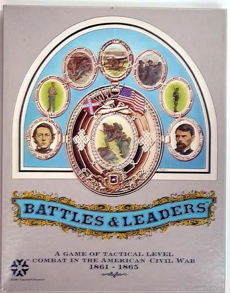 Battles & Leaders: A Game of Tactical Level Combat in the American Civil War 1861-1865