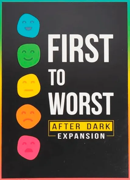 First to Worst: After Dark Expansion