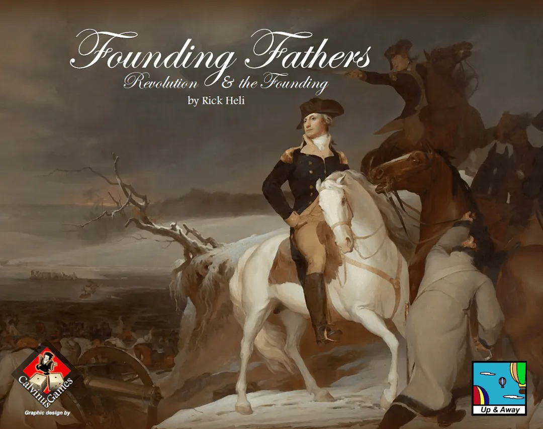 Founding Fathers: Revolution & the Founding
