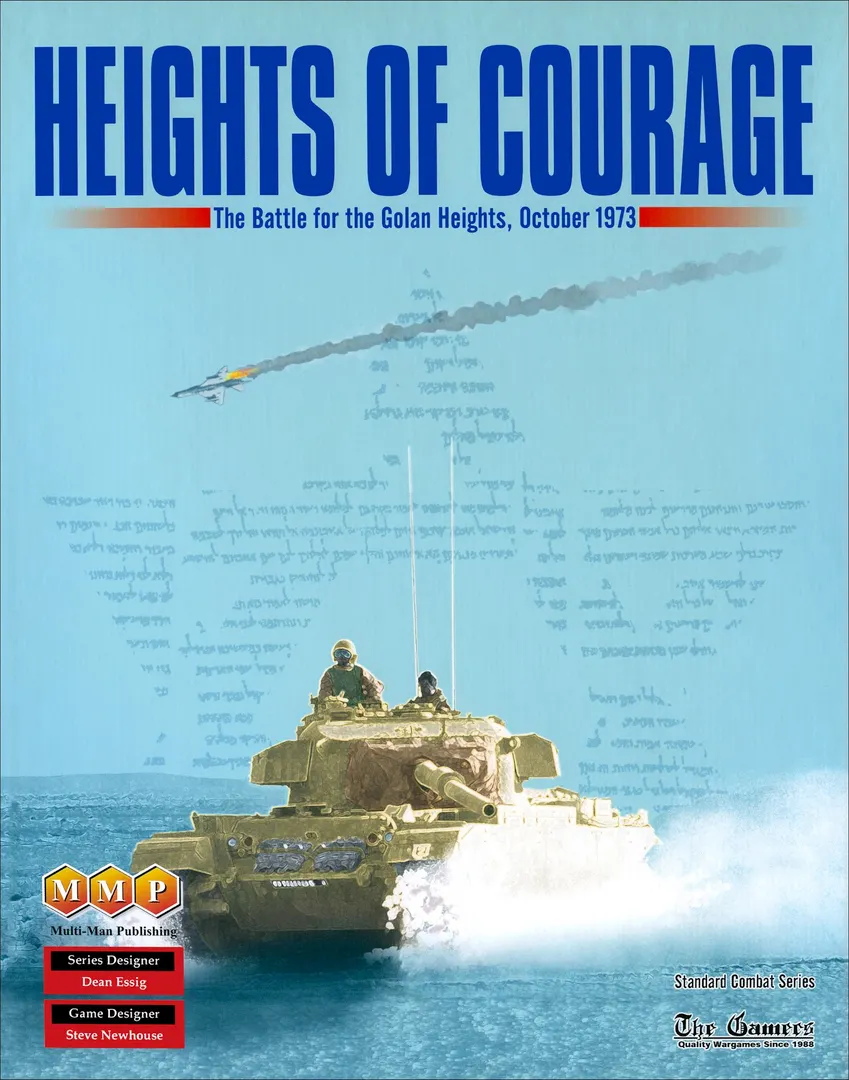 Heights of Courage: The Battle for the Golan Heights