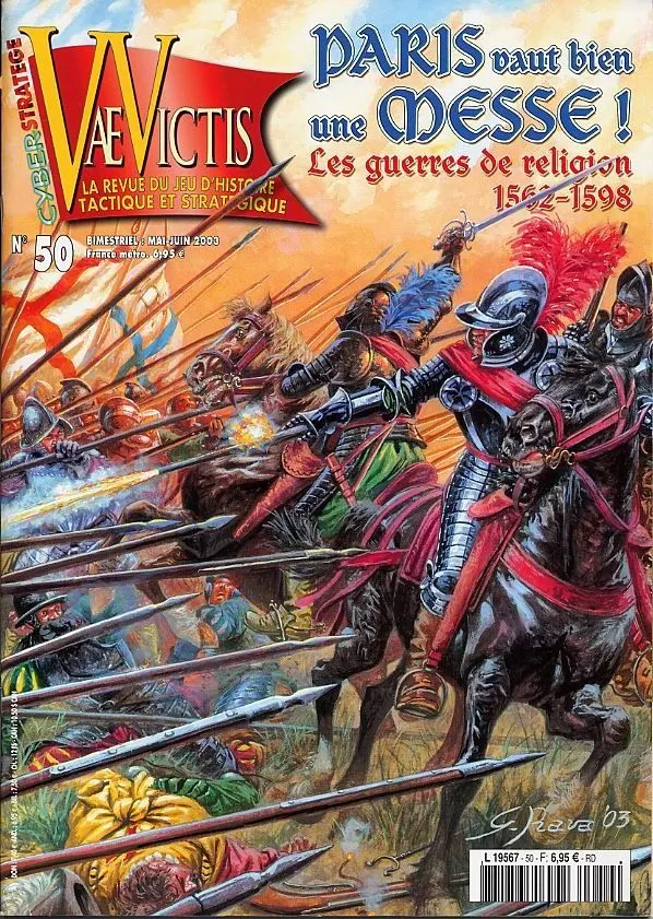 Paris vaut bien une Messe! Les Guerres de Religion 1562-1598